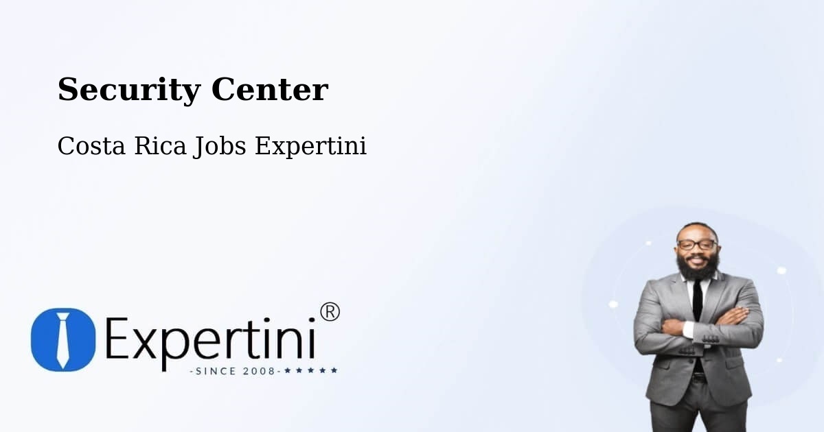 Security & Compliance – Heredia - Costa Rica Jobs Expertini